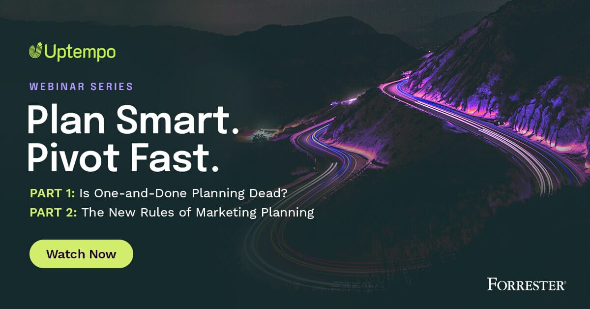 Forrester Plan Smart. Pivot Fast.